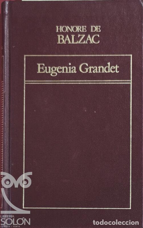 Libros: Eugenia Grandet - Honor&eacute; de Balzac - Foto 1