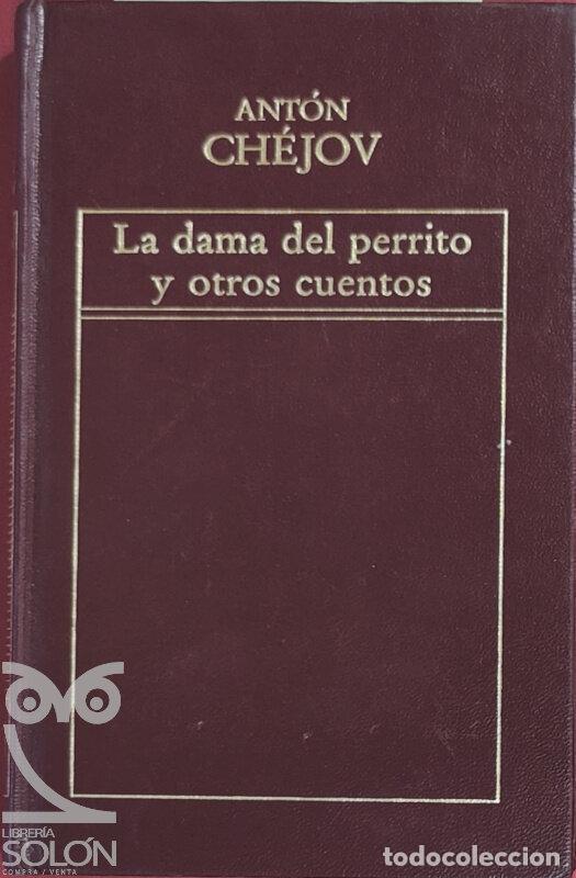 Libros: La dama del perrito y otros cuentos - Ant&oacute;n Chejov - Foto 1