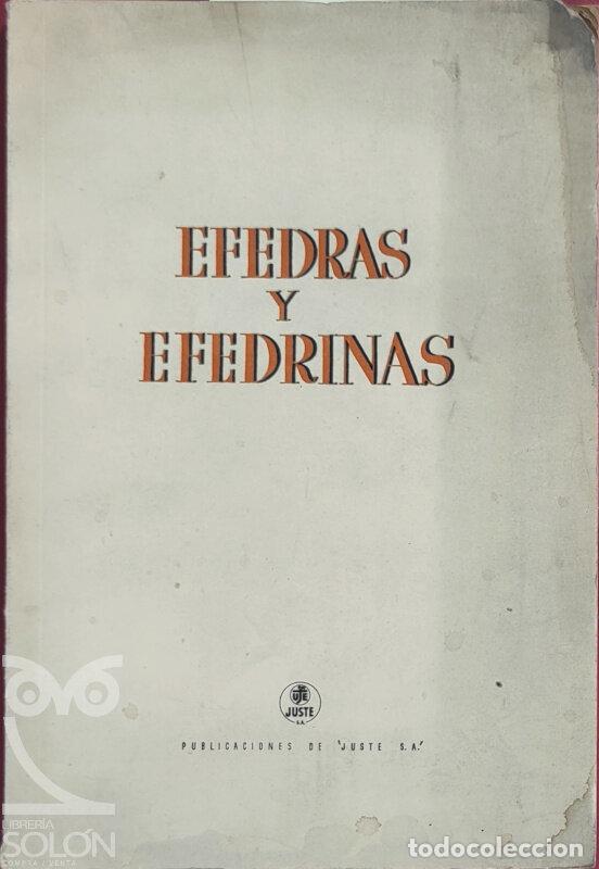 Libros: Efedras y Efedrinas - Aa. Vv. - Foto 1