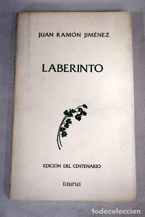 Libros: Laberinto: 1910-1911.- Jim&eacute;nez, Juan Ram&oacute;n - Foto 1