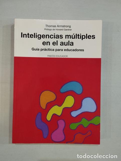 Libros: Thomas Armstrong - Inteligencias m&uacute;ltiples en el aula - Foto 1