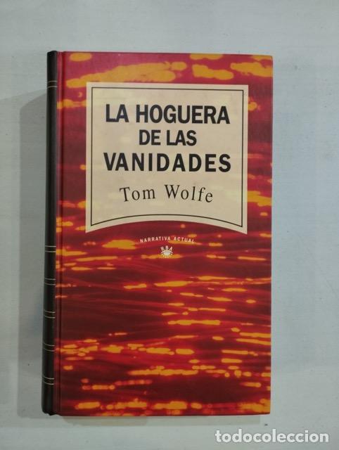 Libros: Tom Wolfe - La hoguera de las vanidades - Foto 1