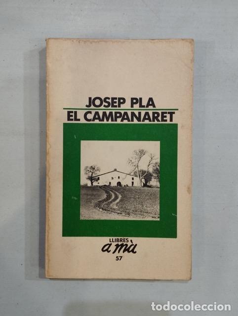 Libros: Josep Pla - El campanaret - Foto 1