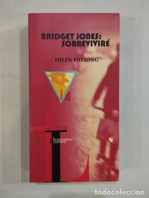 Libros: Helen Fielding - Bridget Jones. Sobrevivir&eacute; - Foto 1