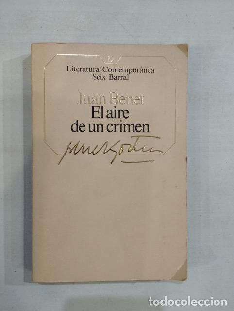 Libros: Juan Benet - El aire de un crimen - Foto 1