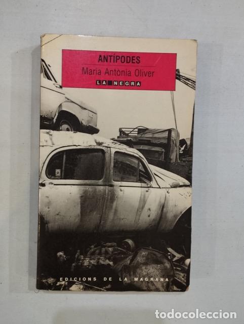 Libros: Maria Ant&ograve;nia Oliver - Ant&iacute;podes - Foto 1