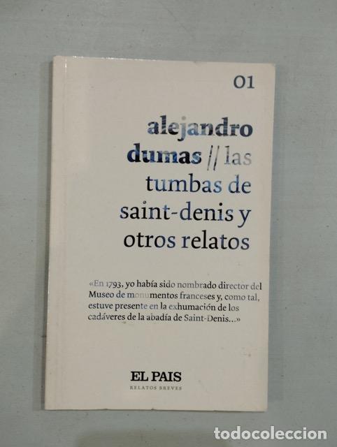 Libros: Alejandro Dumas - Las tumbas de Saint-Denis y otros relatos - Foto 1