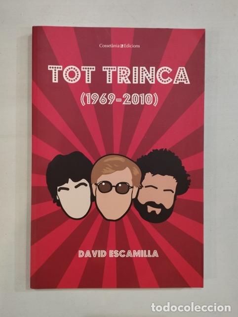 Libros: David Escamilla - Tot Trinca (1969-2010) - Foto 1