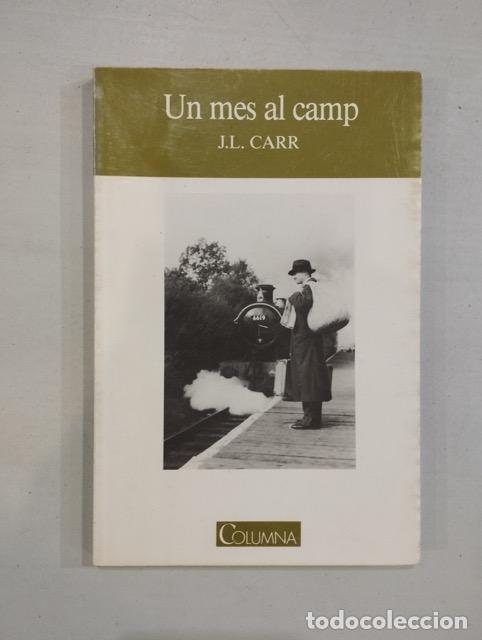 Libros: J. L. Carr - Un mes al camp - Foto 1