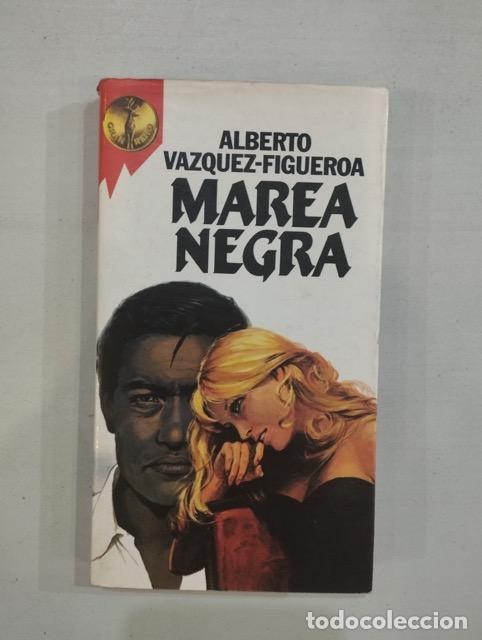Libros: Alberto V&aacute;zquez-Figueroa - Marea negra - Foto 1