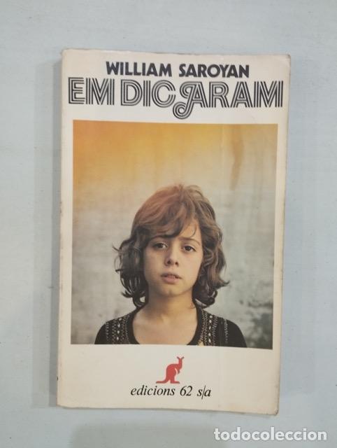 Libros: William Saroyan - Em dic Aram - Foto 1