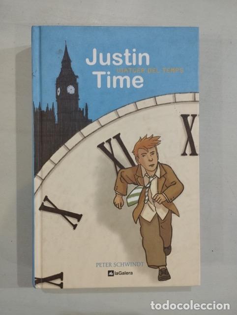 Libros: Peter Schwindt - Justin time. Viatger del temps - Foto 1