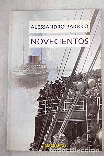 Libros: Novecientos. - Alessandro Baricco. TDK797 - Foto 1