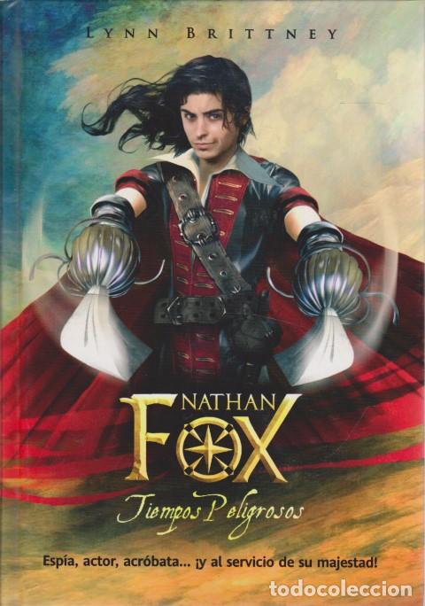 Libros: NATHAN FOX. TIEMPOS PELIGROSOS - LYNN BRITTNEY - Foto 1
