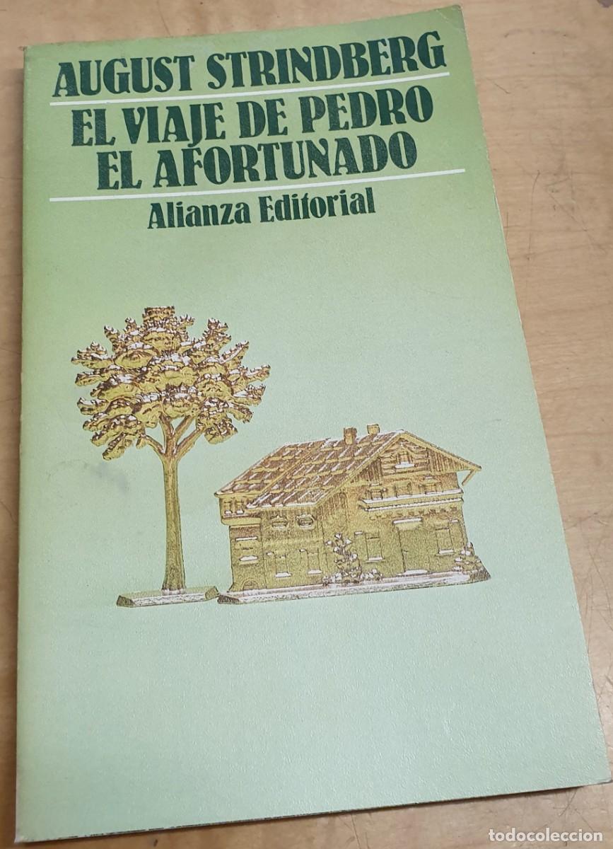 Libros: El viaje de Pedro el Afortunado - STRINDBERG, AUGUST - Foto 1