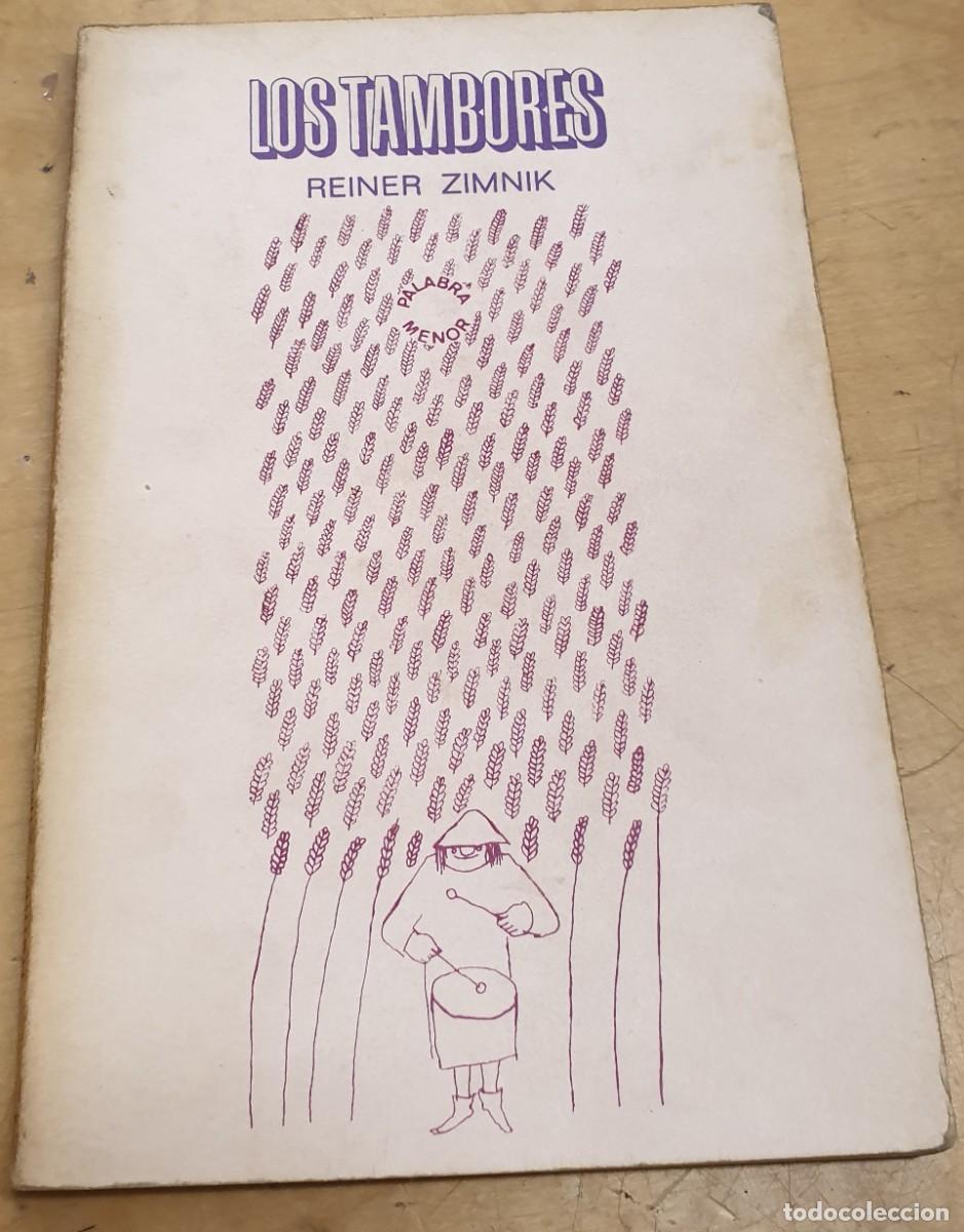 Libros: Los tambores - ZIMNIK, REINER - Foto 1