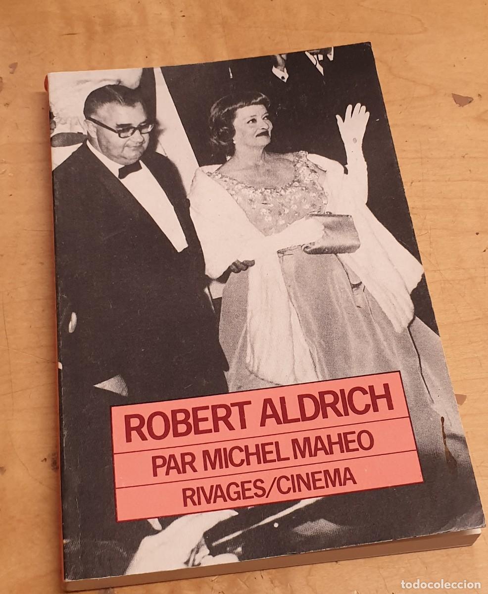 Libros: Robert Aldrich - MAHEO, MICHEL - Foto 1