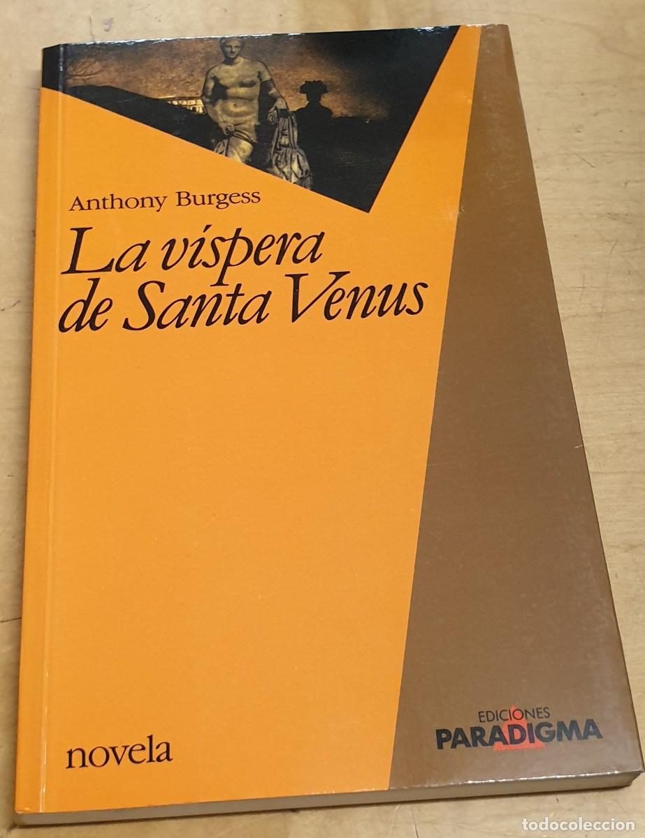 Libros: La v&iacute;spera de Santa Venus - BURGESS, ANTHONY - Foto 1