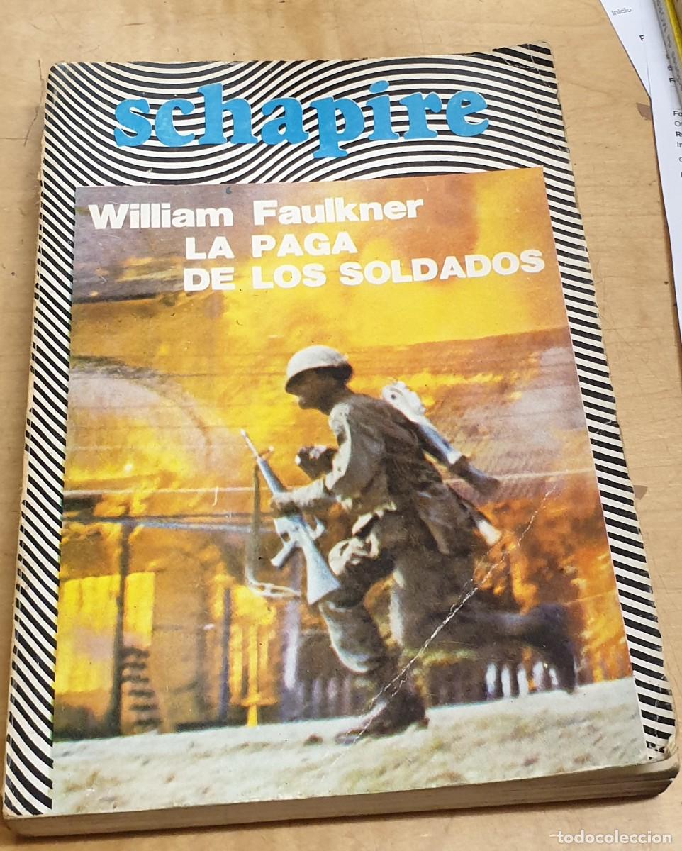Libros: La paga de los soldados - FAULKNER, WILLIAM - Foto 1