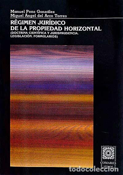 Libros: R&eacute;gimen jur&iacute;dico de la propiedad horizontal - Varios - Foto 1