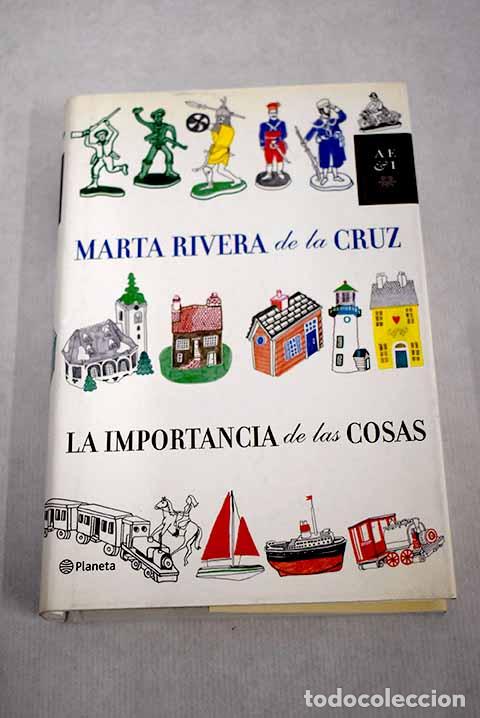 Libros: La importancia de las cosas - Rivera de la Cruz, Marta-TDK799 - Foto 1