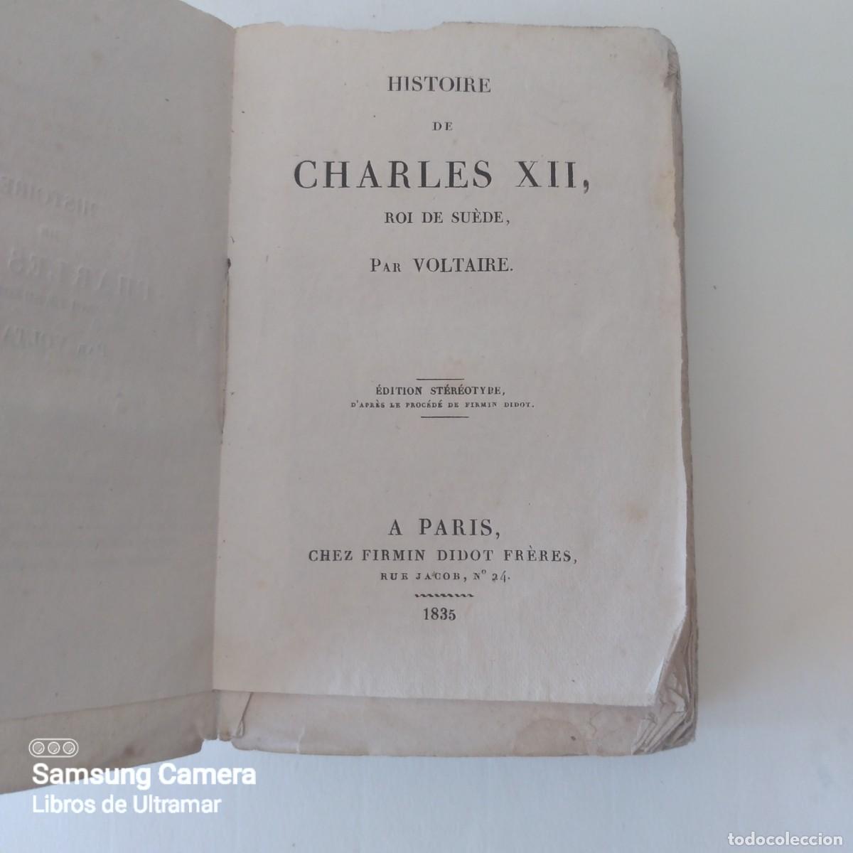 Libros: Histoire De Charles XII Roi De Su&eacute;de Par...,. - Voltaire. - Foto 1