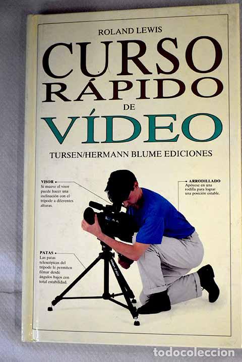 Libros: Curso r&aacute;pido de v&iacute;deo.- Lewis, Roland - Foto 1