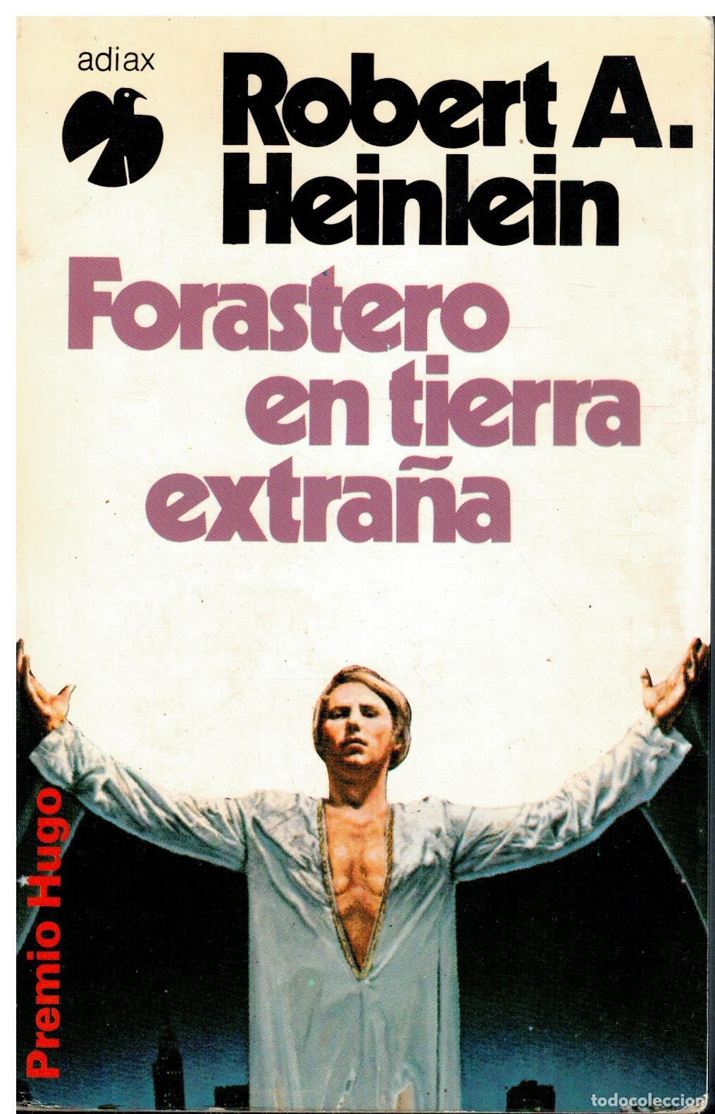 Libros: FORASTERO EN TIERRA EXTRA&Ntilde;A. Versi&oacute;n &iacute;ntegra. - Foto 1