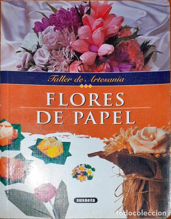 Libros: Taller de artesan&iacute;a- Flores de Papel - VVAA - Foto 1