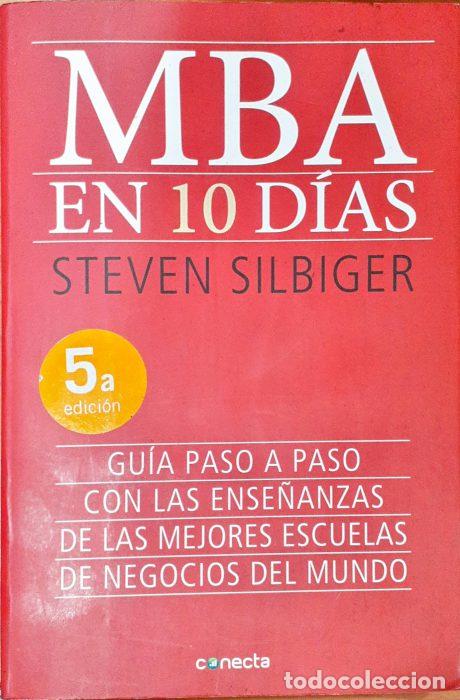 Libros: MBA en 10 d&iacute;as - SILBIGER, STEVEN - Foto 1