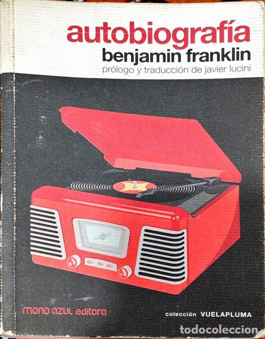 Libros: Autobiograf&iacute;a - FRANKLIN, BENJAMIN - Foto 1