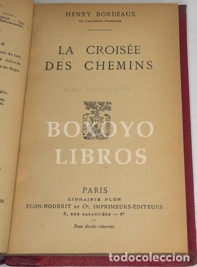 Libros: BORDEAUX, Henry. La crois&euml;e des chemins - Foto 2