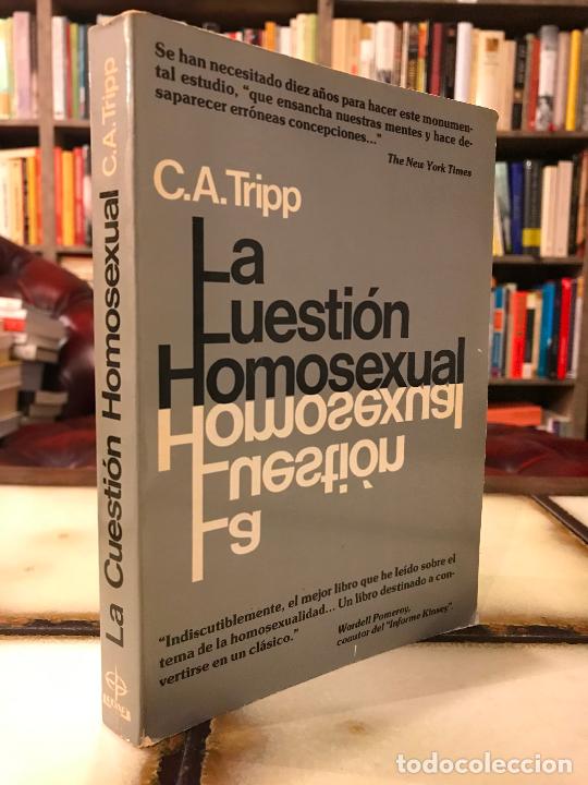 Libros: La cuesti&oacute;n homosexual. C. A. Tripp. - Foto 1