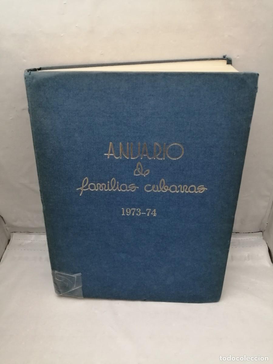 Libros: Anuario de Familias Cubanas, Directorio Internacional 1973-74 (tapa dura)