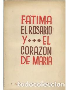 Libros: F&Aacute;TIMA EL ROSARIO Y EL CORAZ&Oacute;N DE MAR&Iacute;A - Llamera,Marceliano - Foto 1