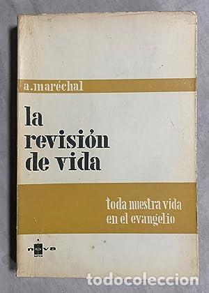 Libros: LA REVISI&Oacute;N DE VIDA - Marechal,A. - Foto 1