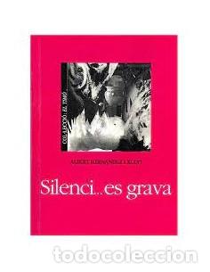 Libros: SILENCI�ES GRAVA - Hern&aacute;ndez i Xulvi,Albert - Foto 1