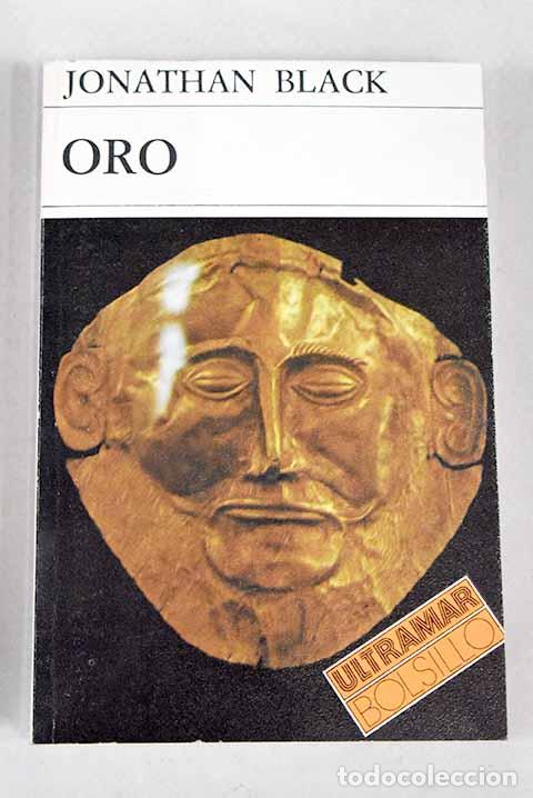 Libros: Oro: Black, Jonathan.- Black, Jonathan - Foto 1