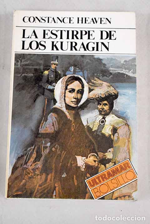 Libros: La estirpe de los Kuragin.- Heaven, Constance - Foto 1