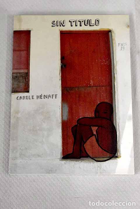 Libros: Sin t&iacute;tulo: H&eacute;naff, Carole.- H&eacute;naff, Carole - Foto 1