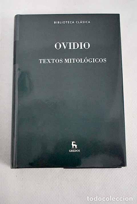 Libros: Textos mitol&oacute;gicos.- Ovidio Nas&oacute;n, Publio - Foto 1