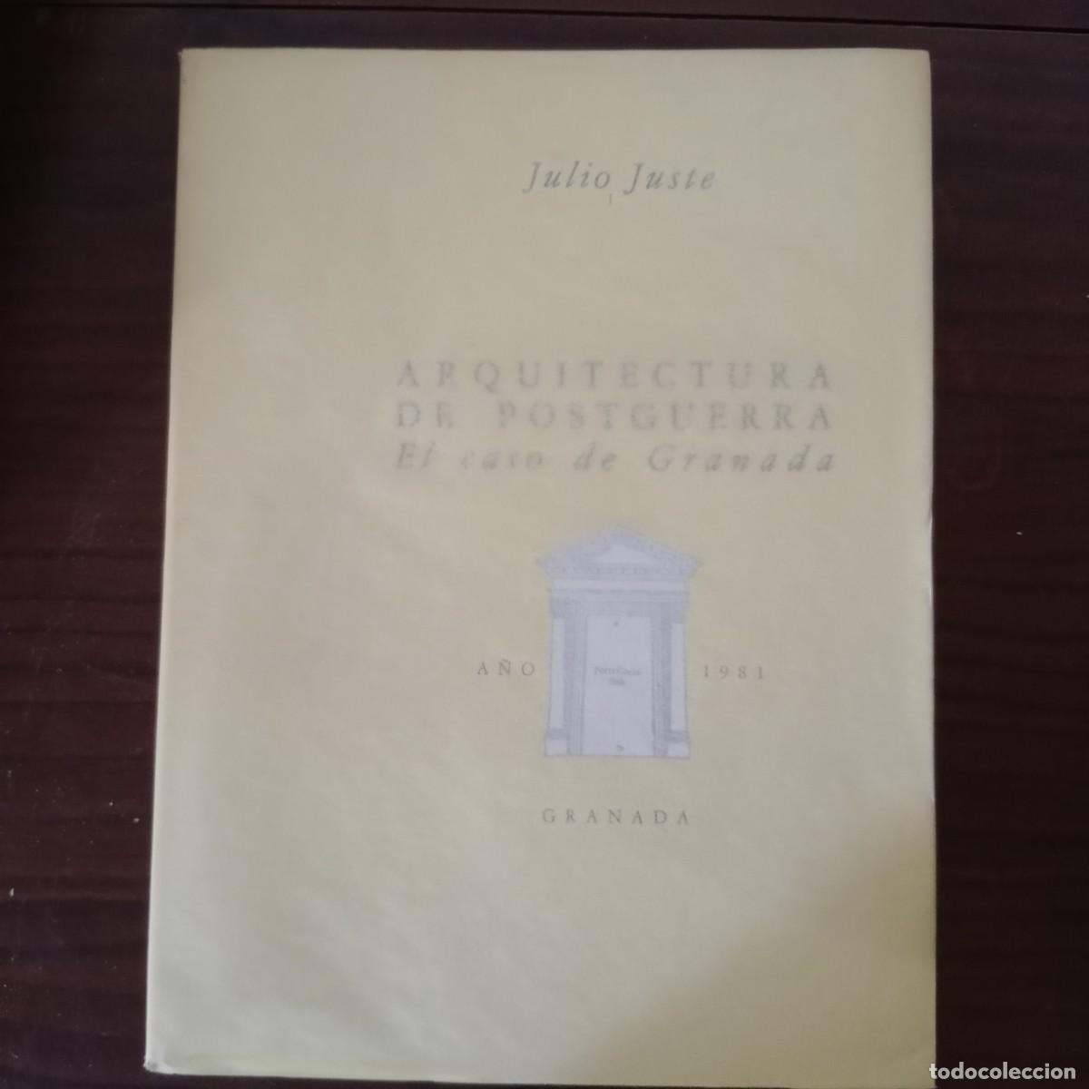 Libros: Arquitectura de postguerra. el caso de Granada - Juste, Julio - Foto 1