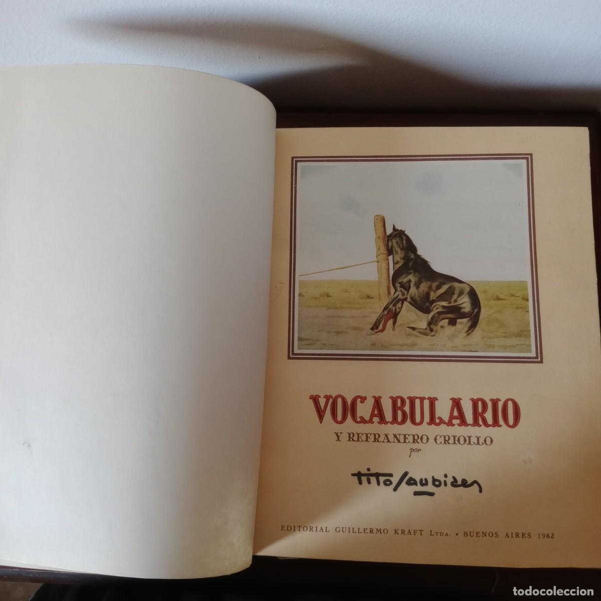Libros: Vocabulario y refranero criollo - Tito Saubidet - Foto 3