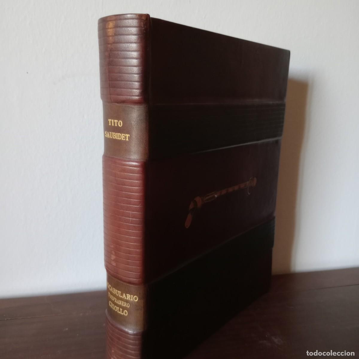 Libros: Vocabulario y refranero criollo - Tito Saubidet - Foto 1