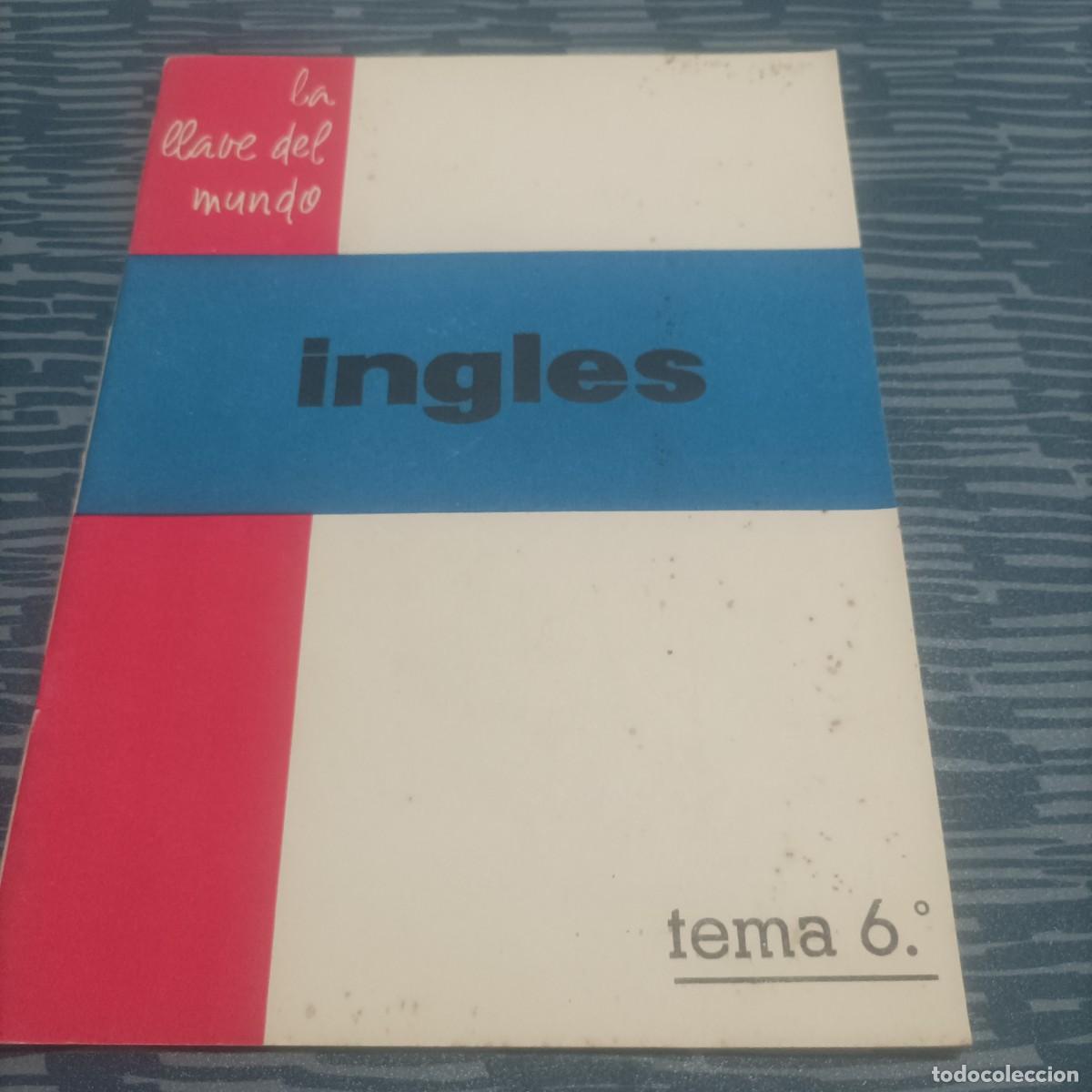 B&uuml;cher: INGLES,LA LLAVE DEL MUNDO,TEMA 6,1961.