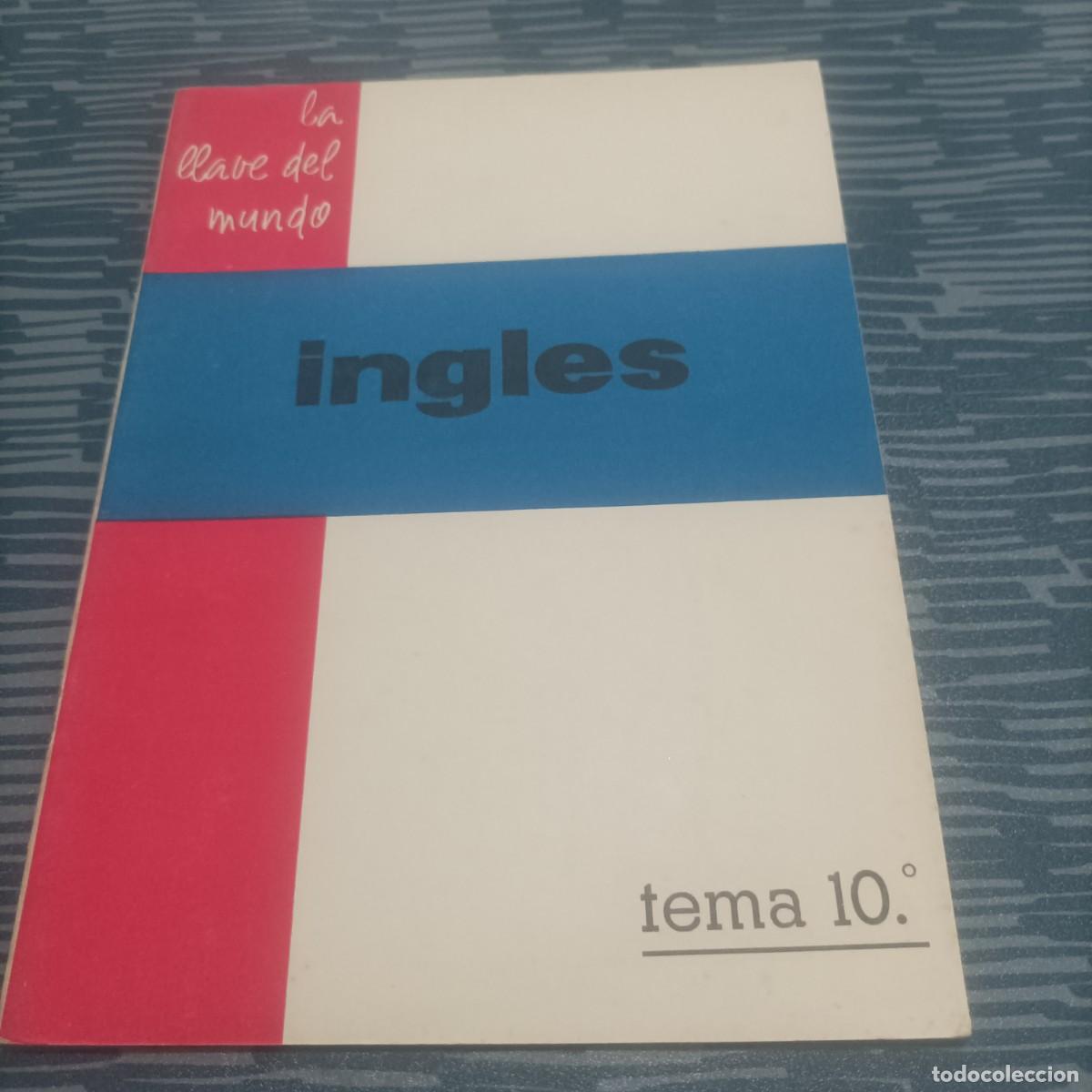 B&uuml;cher: INGLES,LA LLAVE DEL MUNDO,TEMA 10,1961.