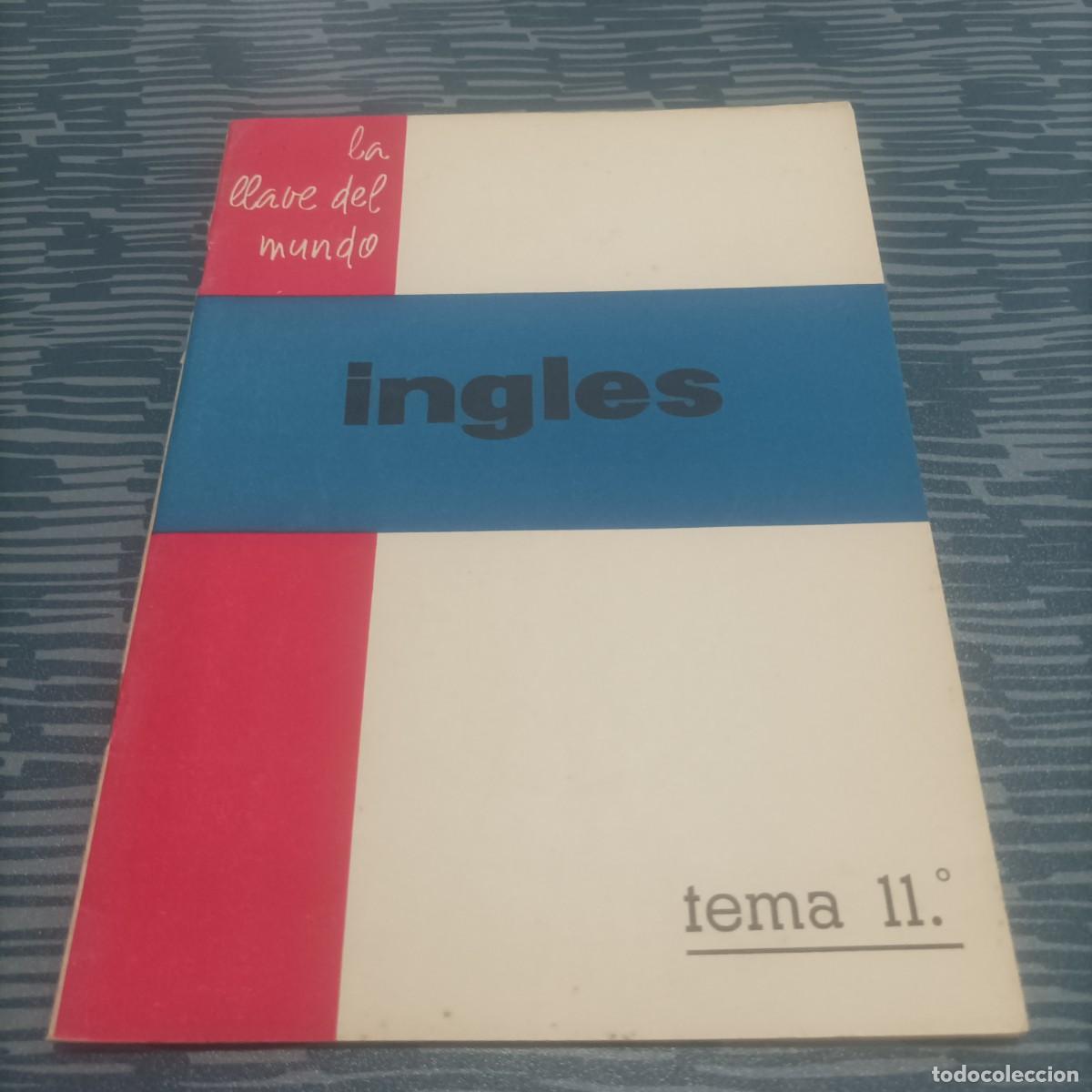 B&uuml;cher: INGLES,LA LLAVE DEL MUNDO,TEMA 11,1961.