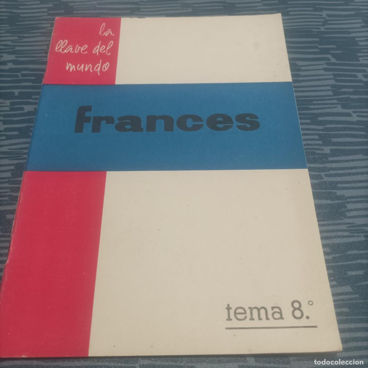 Libros: FRANCES,LA LLAVE DEL MUNDO,TEMA 8,1961. - Foto 1