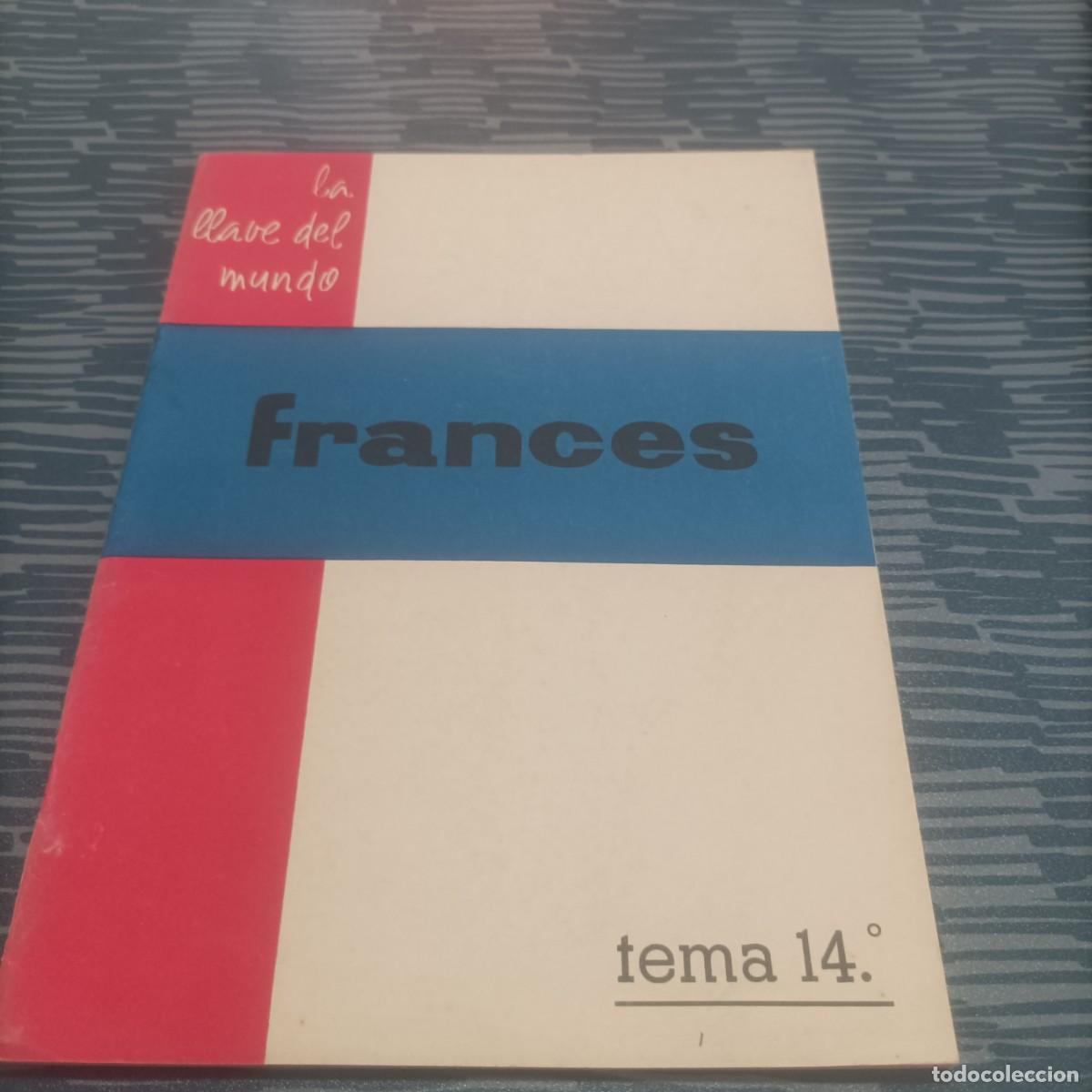 Libros: FRANCES,LA LLAVE DEL MUNDO,TEMA 14,1961. - Foto 1