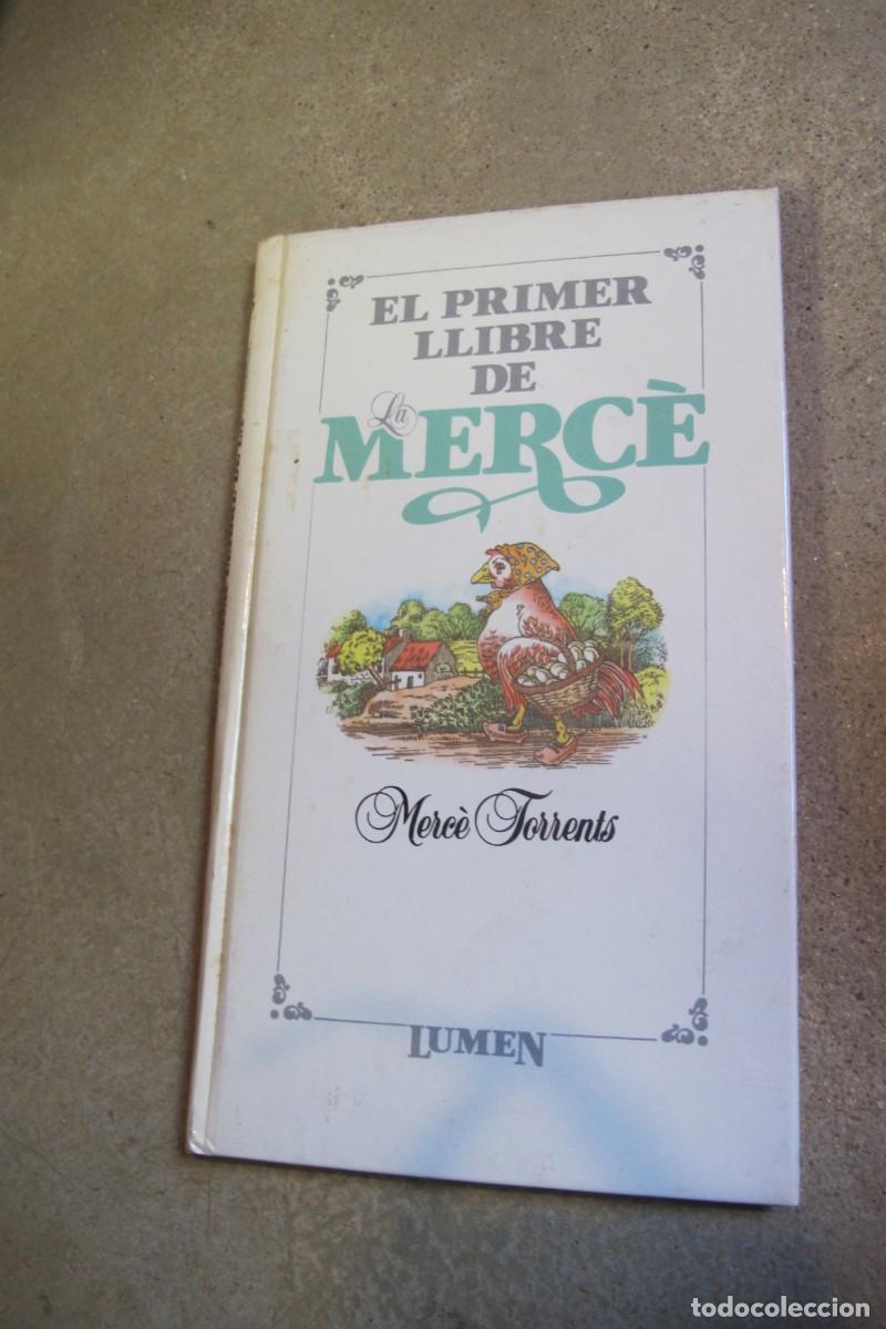 Libros: EL PRIMER LLIBRE DE MERCE. MERCE TORRENTS, LUMEN - Foto 1